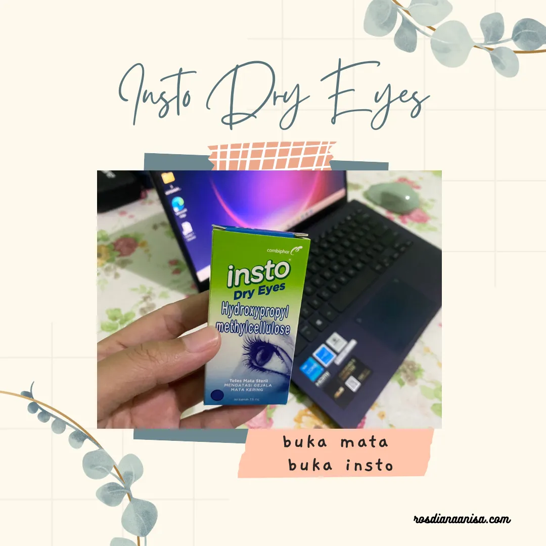 Solusi Mata Kering dengan Insto Dry Eyes