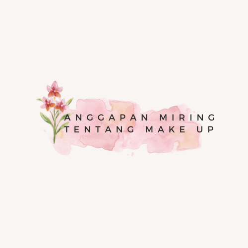 anggapan miring make up